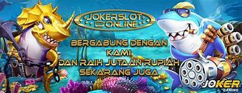 Slot Tembak Ikan Terbaru 2022 Pc