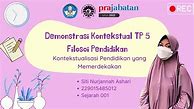 Tugas Demonstrasi Kontekstual Filosofi Pendidikan Topik 1